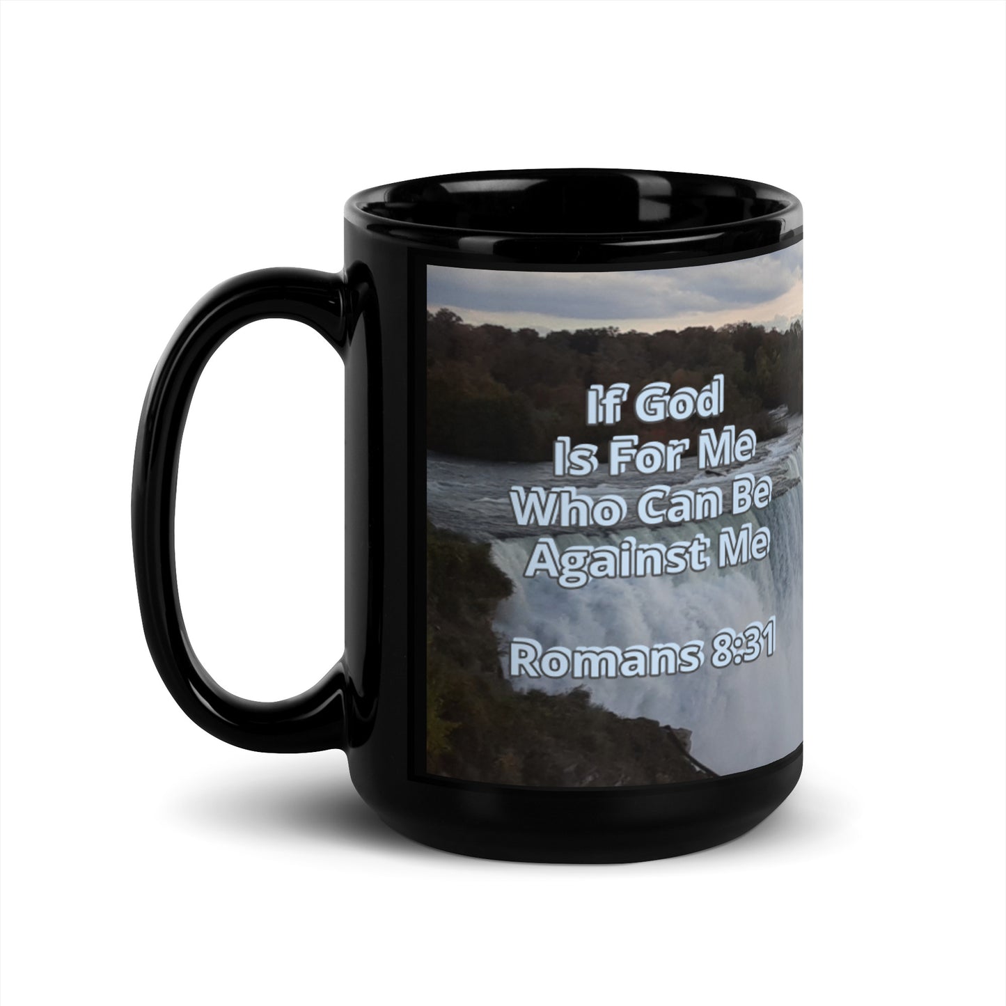 GG - Cup, Black Glossy Mug - N Y Falls - Romans 8:31