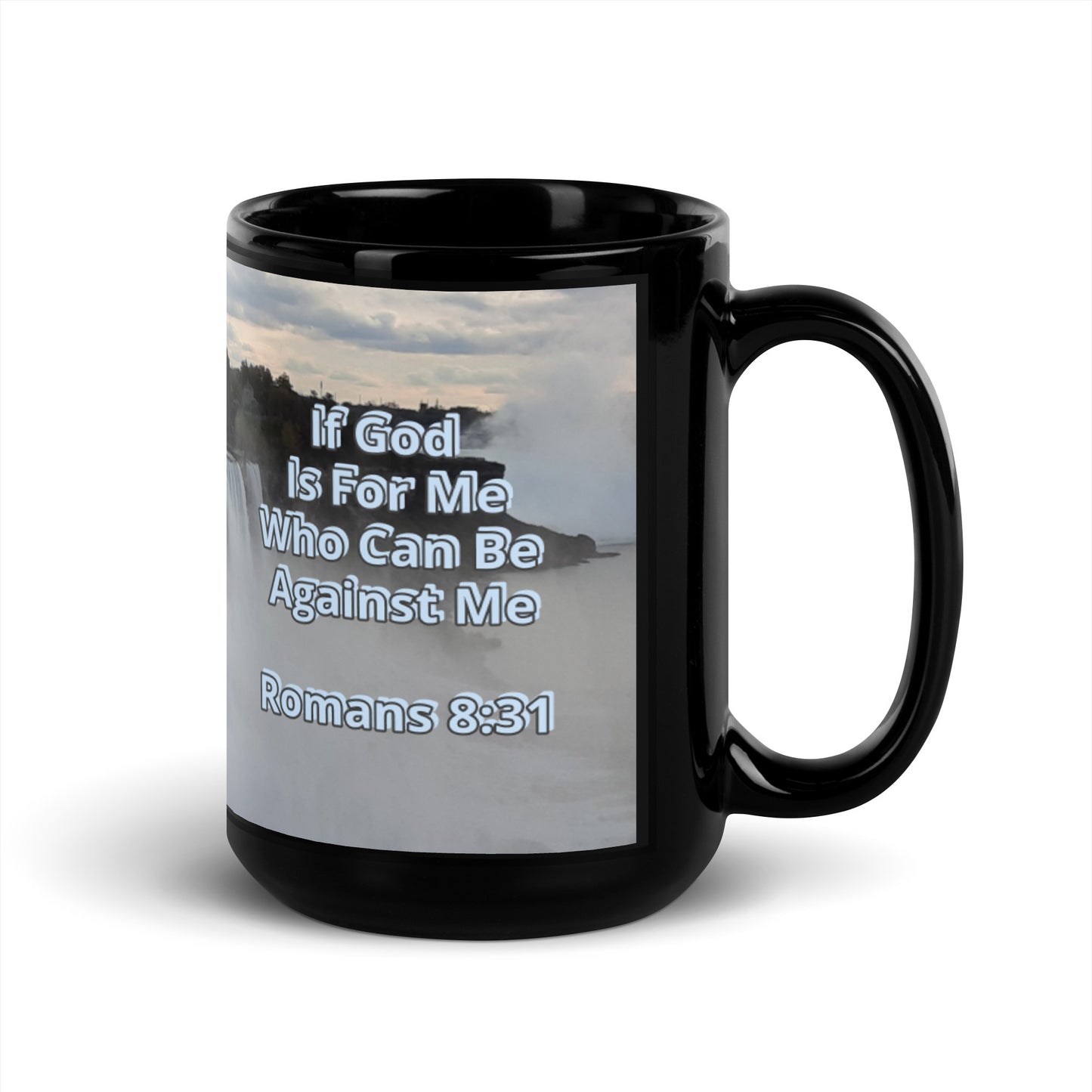 GG - Cup, Black Glossy Mug - N Y Falls - Romans 8:31