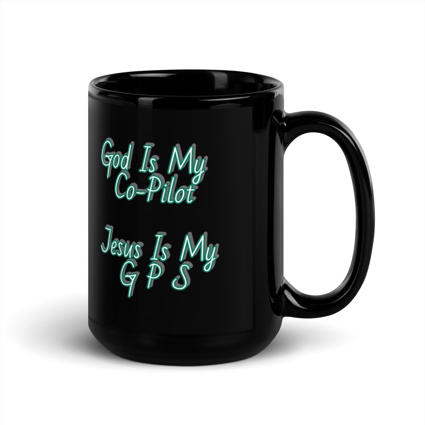 GG - Cup, Black Glossy Mug - God Is My Co-Pilot/Jesus Is MY G P S