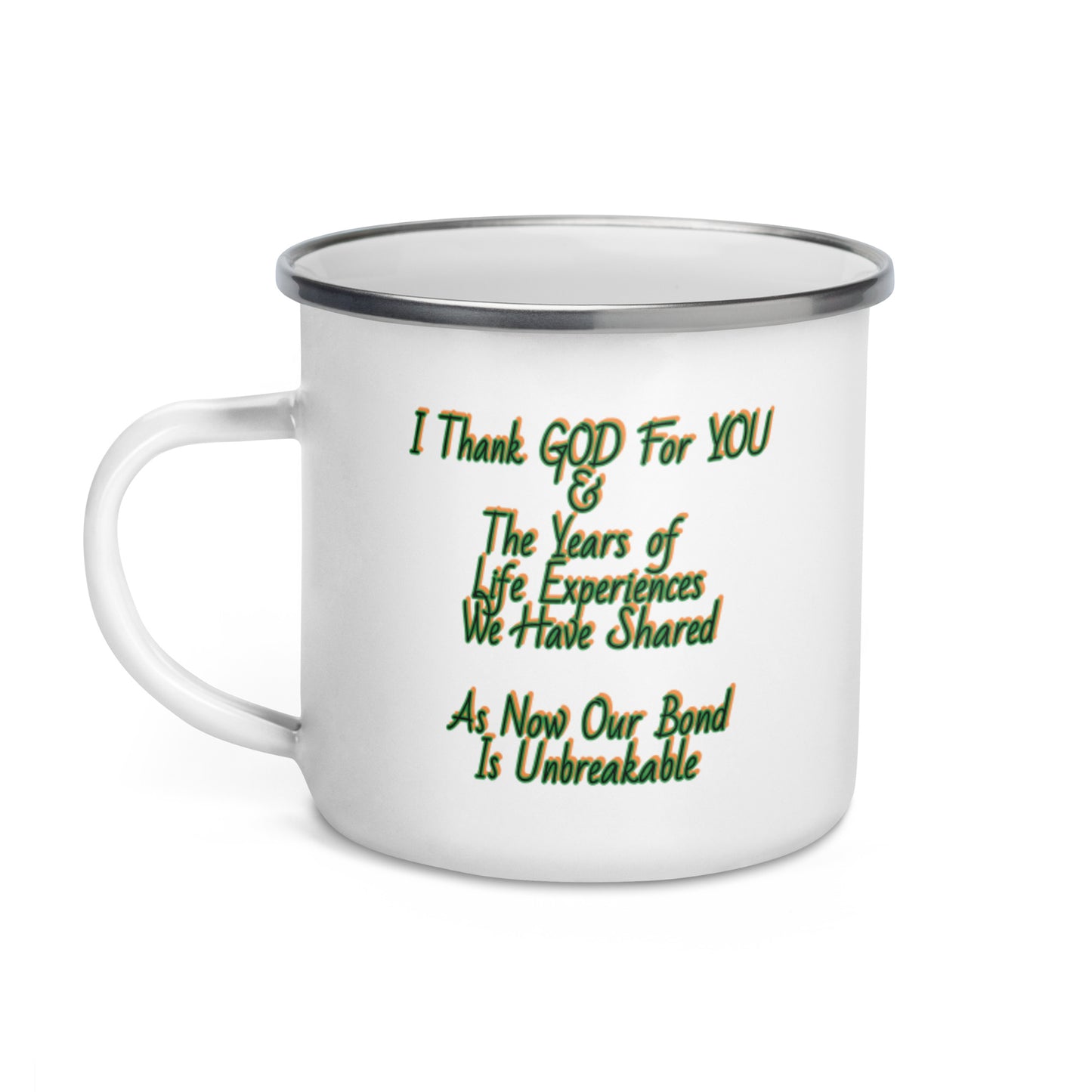 GG - Cup, Enamel Mug - I Thank God For You