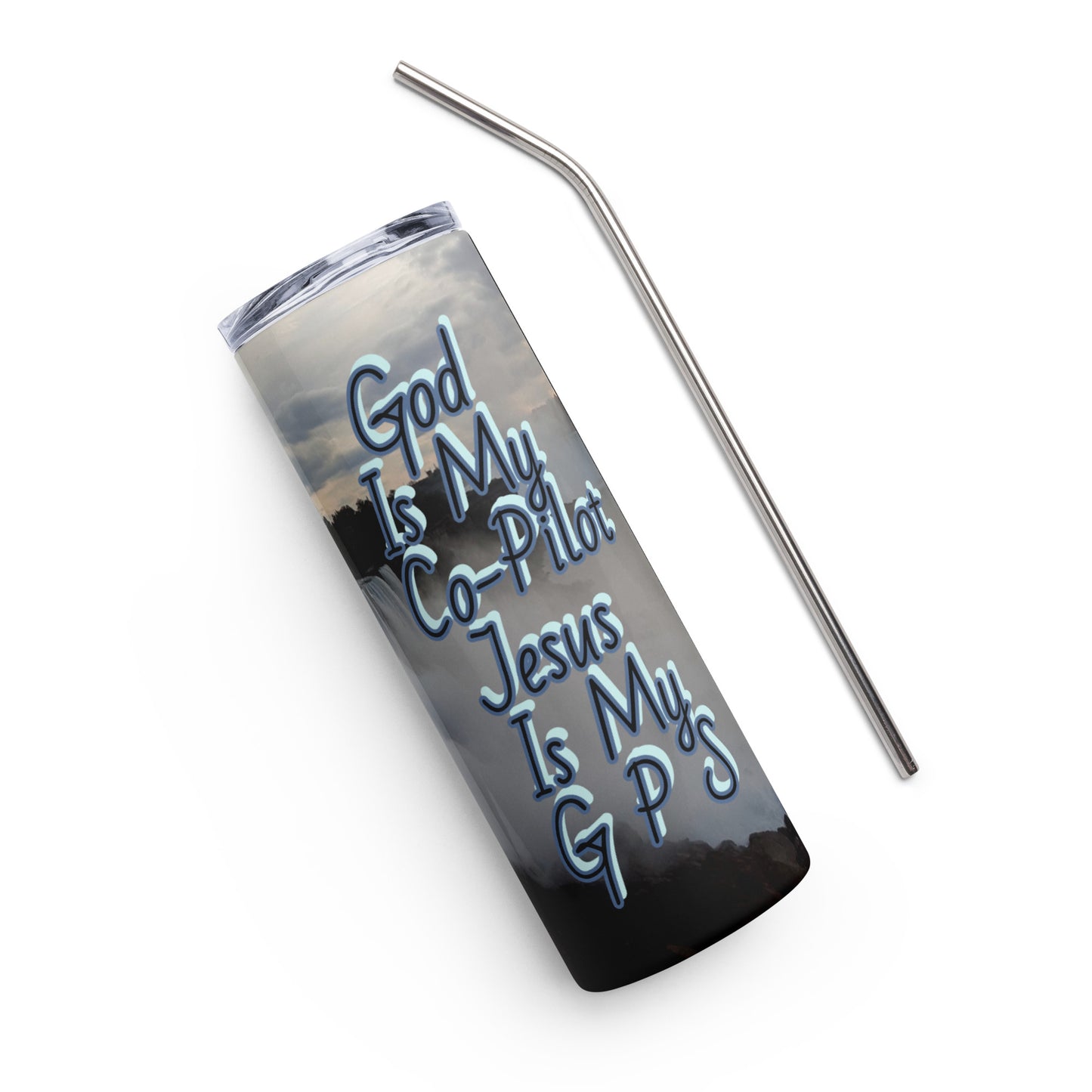 GG - Bottle, Stainless steel tumbler - N Y Falls - God is MY Co-Pilot/Jesus is My G P S