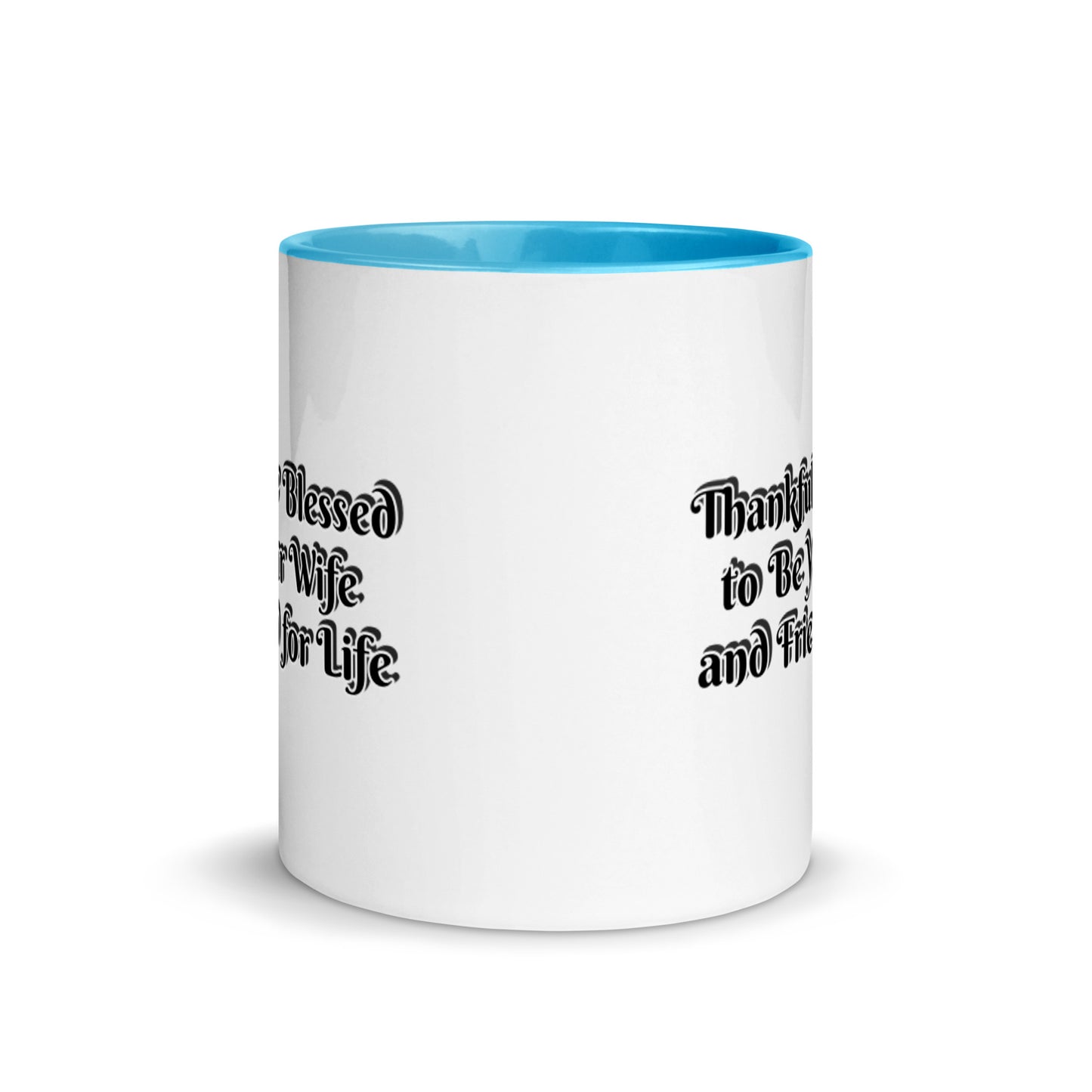 GG - Cup, Mug with Color Inside - Blessed to Be Your Wife & FFL