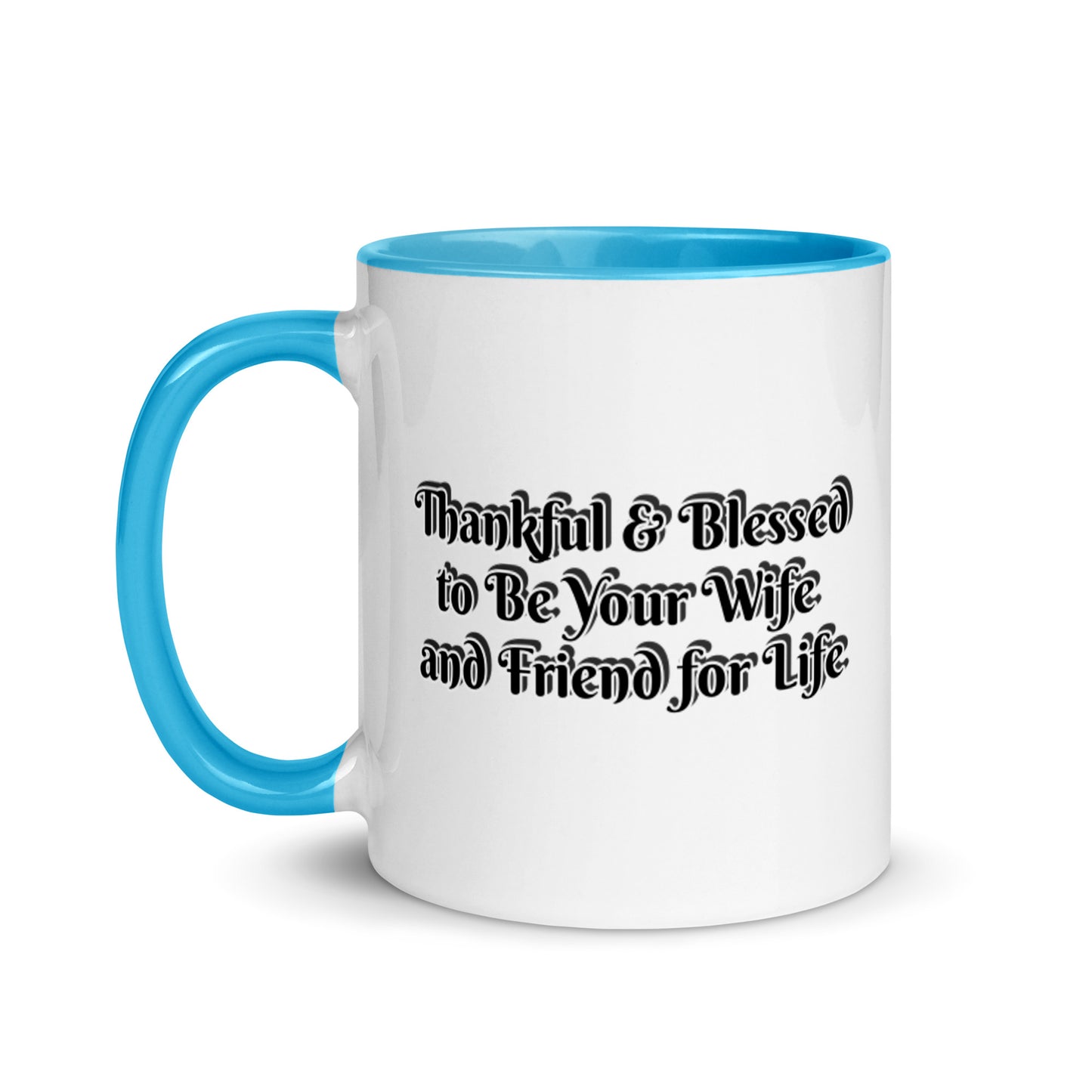 GG - Cup, Mug with Color Inside - Blessed to Be Your Wife & FFL
