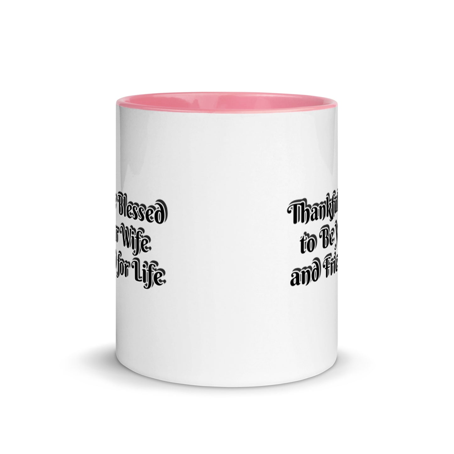 GG - Cup, Mug with Color Inside - Blessed to Be Your Wife & FFL