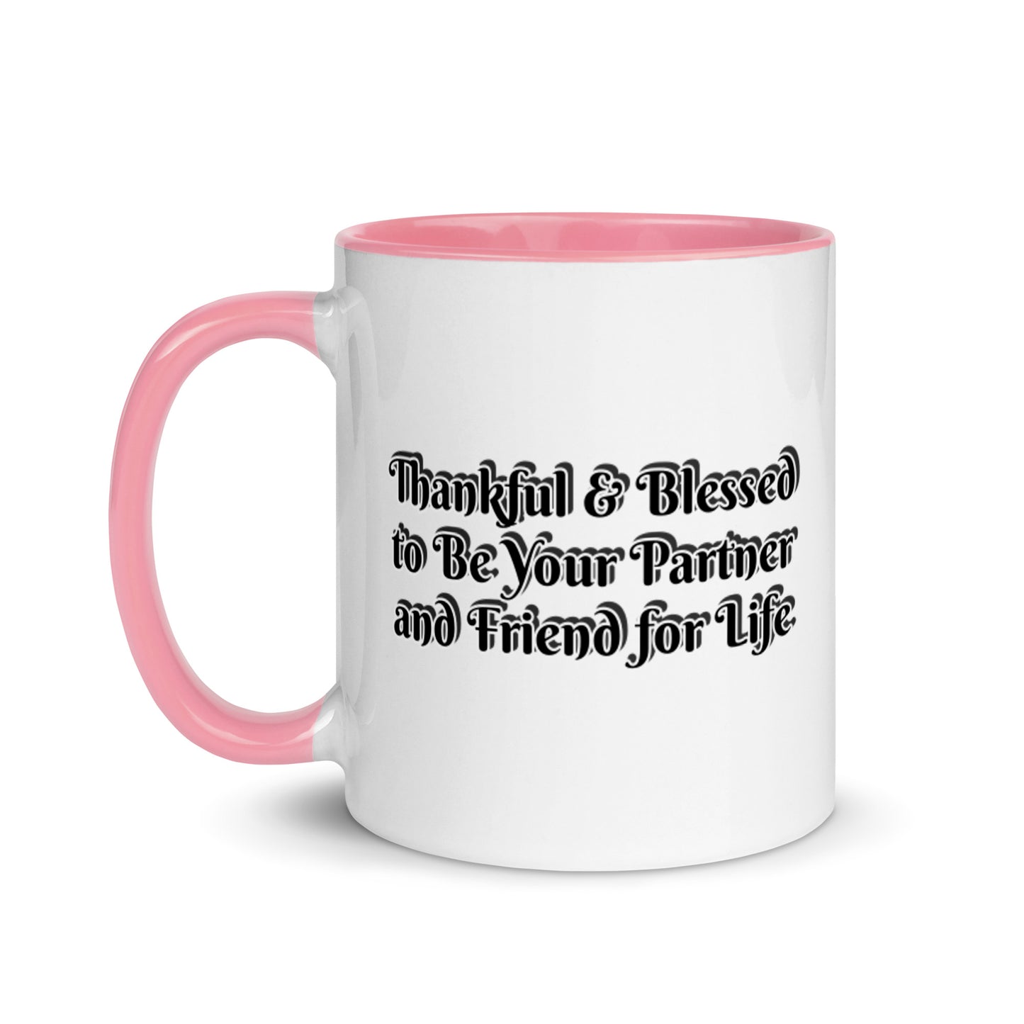 GG - Cup, Mug with Color Inside - Blessed to Be Your Partner & FFL