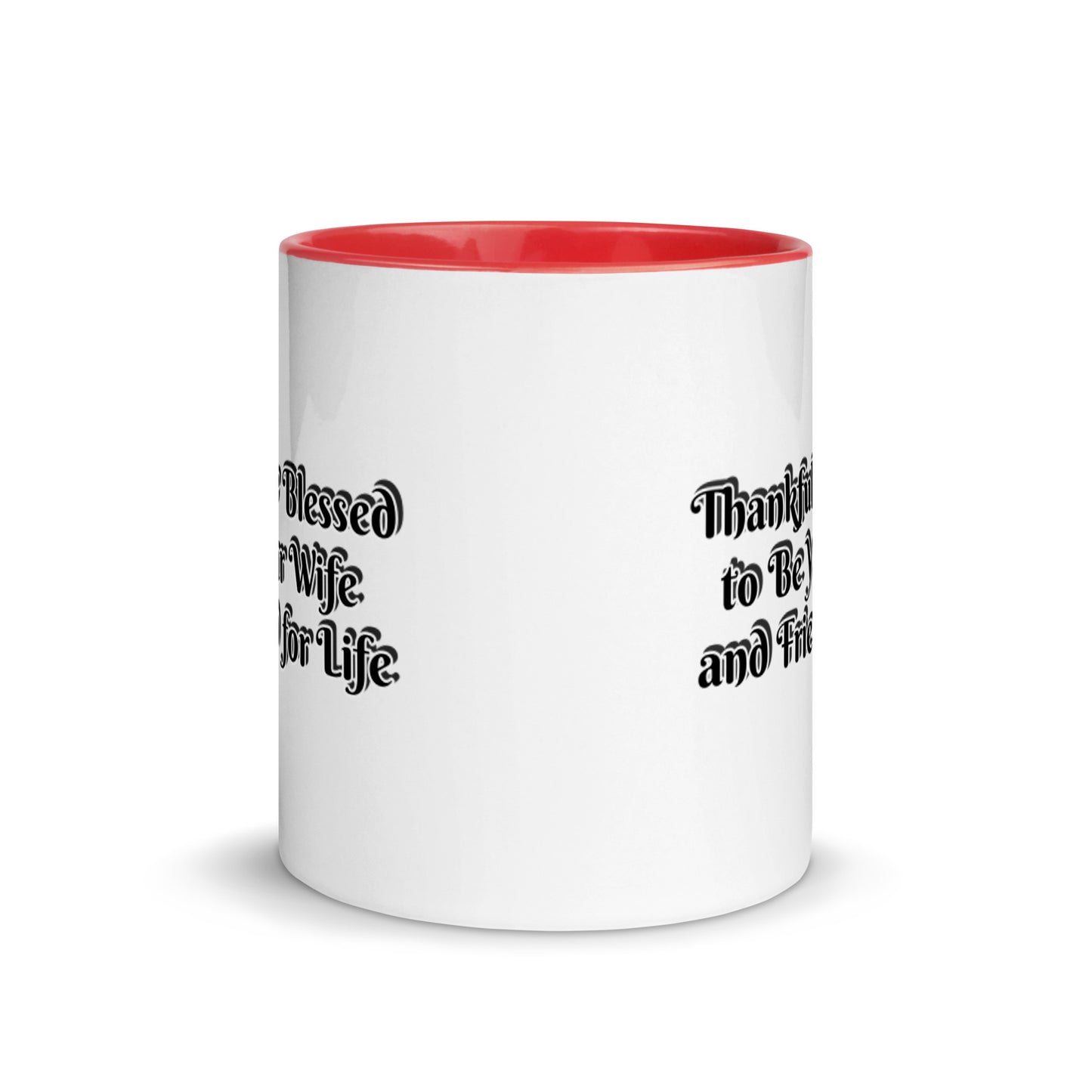 GG - Cup, Mug with Color Inside - Blessed to Be Your Wife & FFL