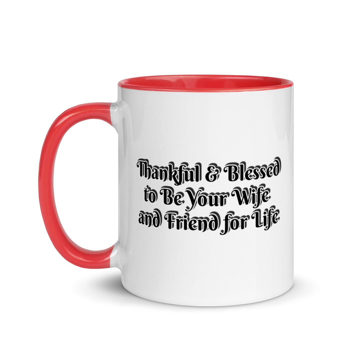 GG - Cup, Mug with Color Inside - Blessed to Be Your Wife & FFL